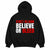 BELIEVE HOODIE